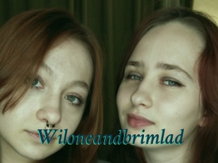 Wiloneandbrimlad