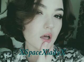 XSpaceXladyX