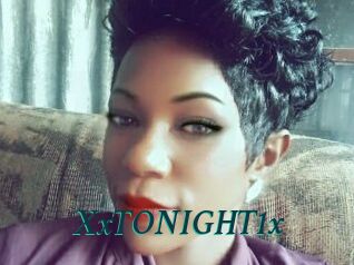 XxTONIGHT1x