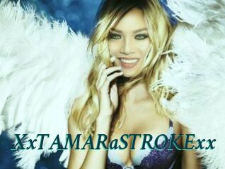 XxTAMARaSTROKExx