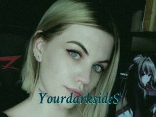 YourdarksideS